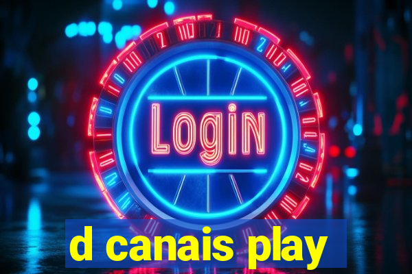 d canais play